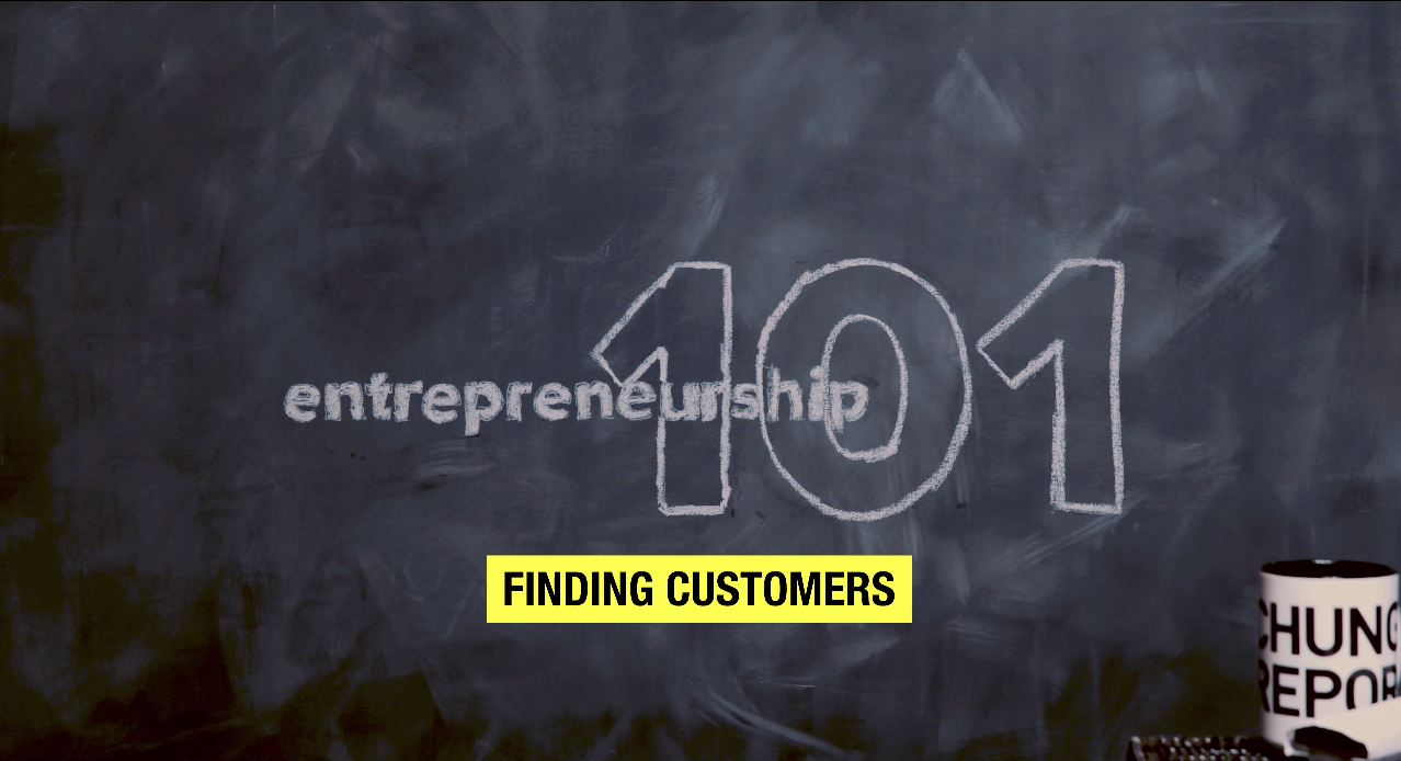 Entrepreneurship 101: Finding New Customers